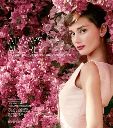 Terence Pepper, Iconic Images, Iconic Images - Always Audrey, Inbunden