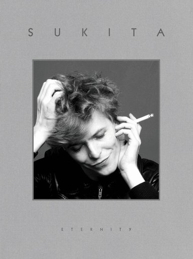Sukita - Sukita : Eternity David Bowie 'Heroes Outtake’ - Special Edition, Inbunden