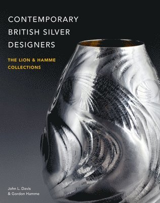 bokomslag Contemporary British Silver Designers