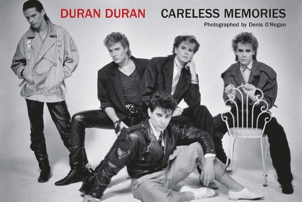 Denis O'Regan - Duran Duran, Inbunden