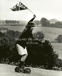 bokomslag England: The Last Hurrah