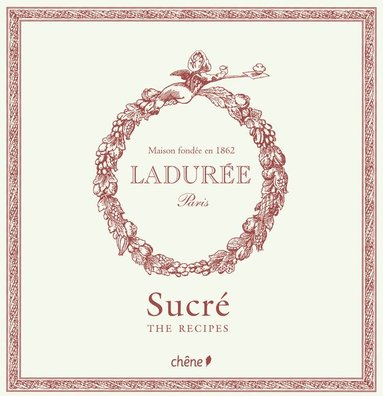Philippe Andrieu - Ladurée Sucré, Inbunden