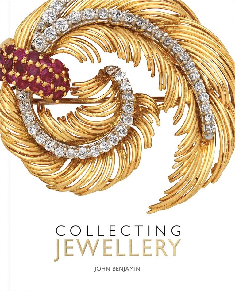 John Benjamin - Collecting Jewellery, Inbunden