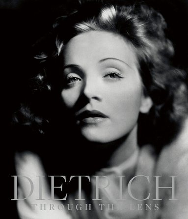 Iconic Images - Dietrich Through the Lens, Inbunden