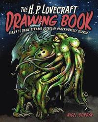 bokomslag The H.P. Lovecraft Drawing Book