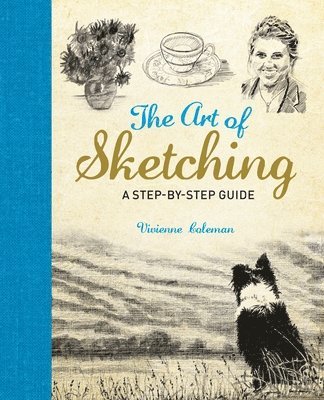 bokomslag The Art of Sketching: A Step by Step Guide