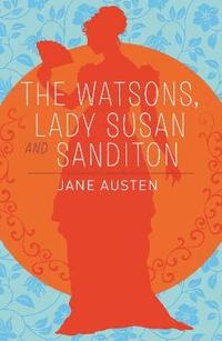 bokomslag Watsons, Lady Susan & Sanditon