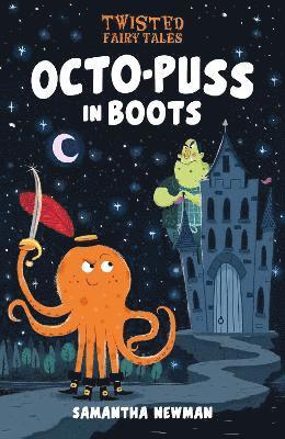 Twisted Fairy Tales: Octo-Puss in Boots 1