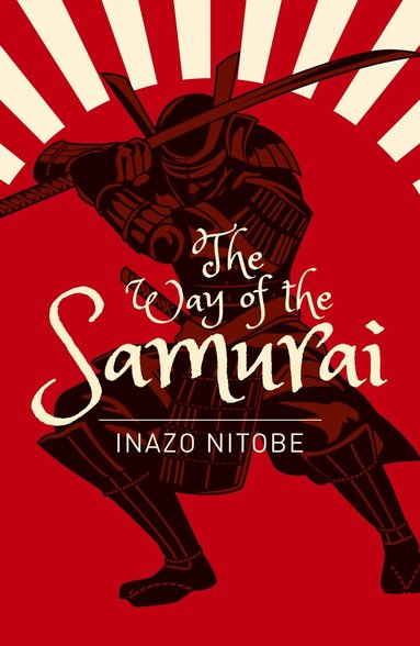 Inazo Nitobe - Way of the Samurai, Häftad