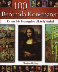 bokomslag 100 berömda konstnärer