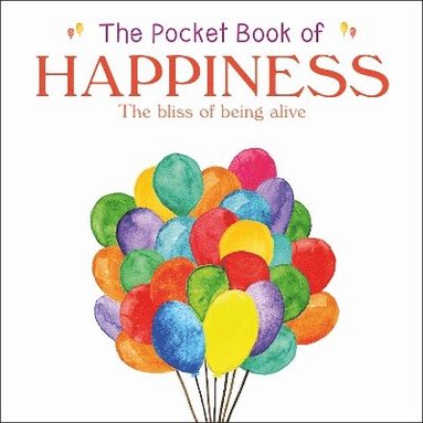 bokomslag The Pocket Book of Happiness