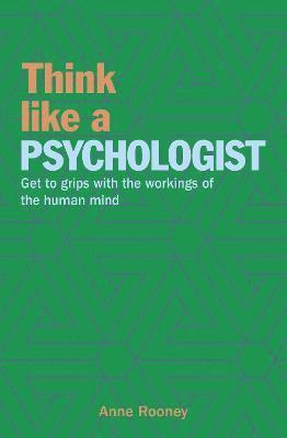 bokomslag Think Like a Psychologist