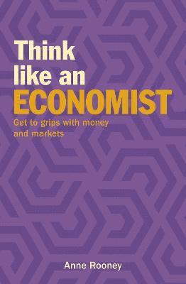 bokomslag Think Like an Economist