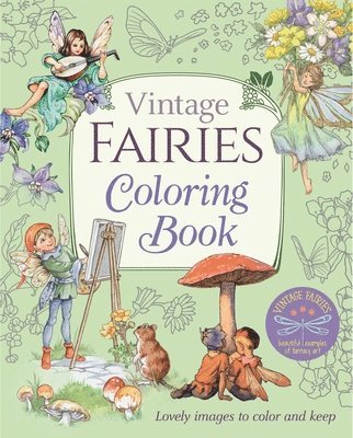 bokomslag Vintage Fairies Coloring Book: Lovely Images to Color and Keep