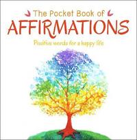 bokomslag The Pocket Book of Affirmations