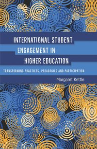 bokomslag International Student Engagement in Higher Education