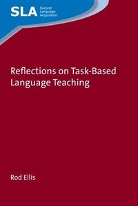 bokomslag Reflections on Task-Based Language Teaching