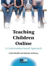 bokomslag Teaching Children Online