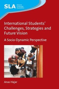 bokomslag International Students' Challenges, Strategies and Future Vision