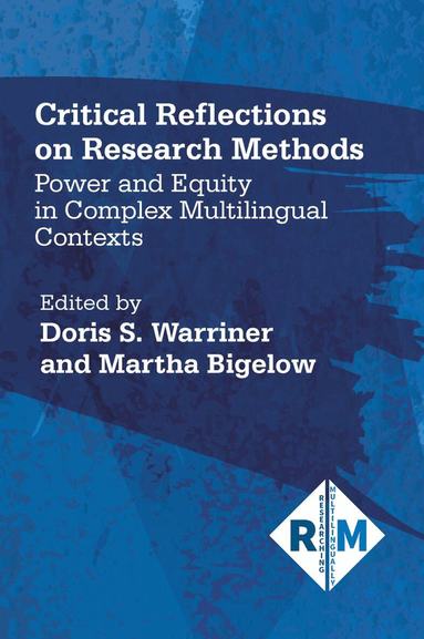 Doris S. Warriner, Martha Bigelow - Critical Reflections on Research Methods, Häftad