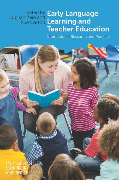 Subhan Zein, Sue Garton - Early Language Learning and Teacher Education, Häftad
