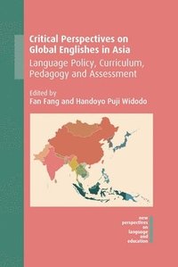 bokomslag Critical Perspectives on Global Englishes in Asia