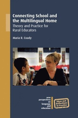 Connecting School and the Multilingual Home 1