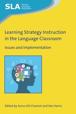 Learning Strategy Instruction in the Language Classroom 1