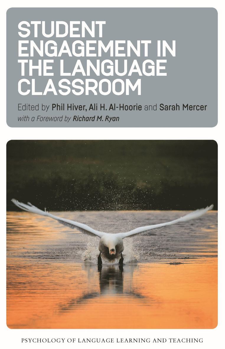 Phil Hiver, Ali H. Al-Hoorie, Sarah Mercer - Student Engagement in the Language Classroom, Häftad