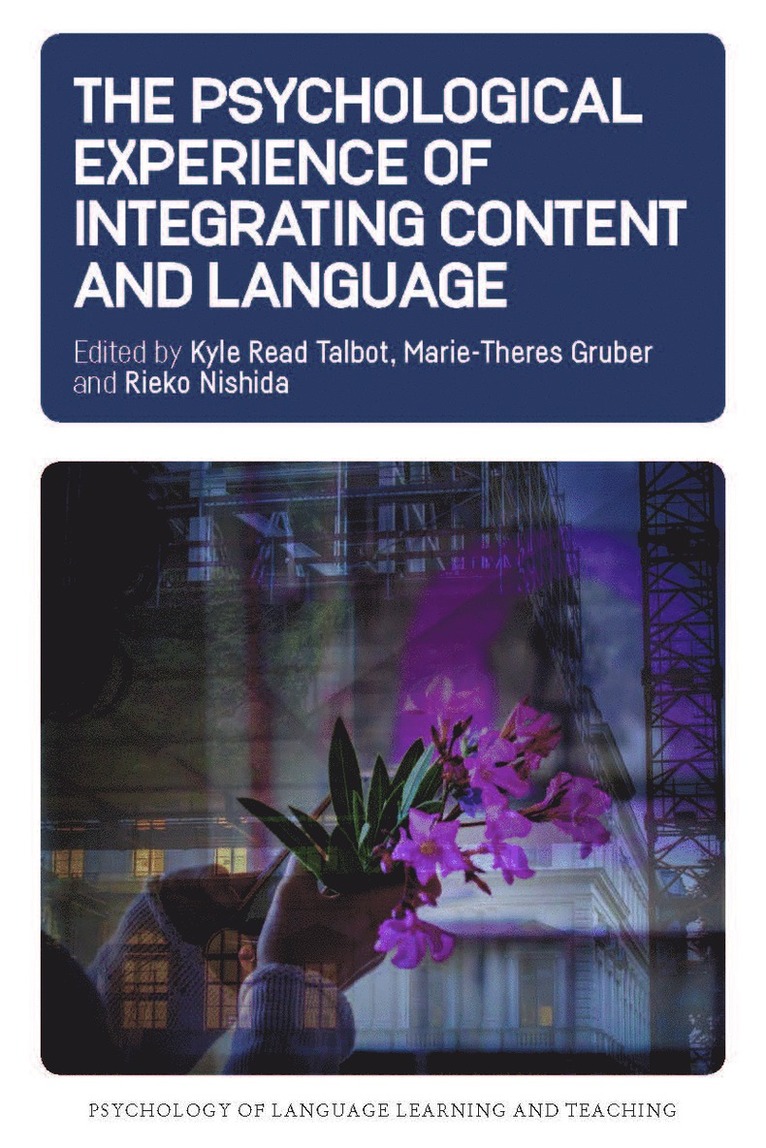 Psychological Experience of Integrating Content and Language
