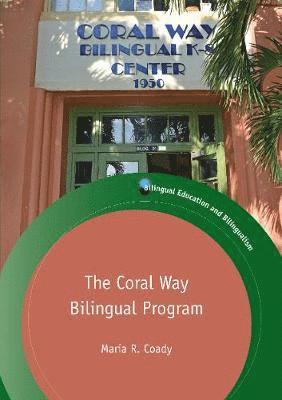 Coral Way Bilingual Program