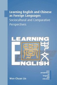 bokomslag Learning English and Chinese as Foreign Languages