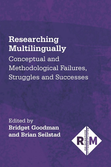 Bridget Goodman, Brian Seilstad - Researching Multilingually, Häftad