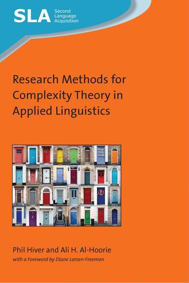 Phil Hiver, Ali H. Al-Hoorie - Research Methods for Complexity Theory in Applied Linguistics, Häftad