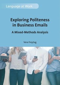 bokomslag Exploring Politeness in Business Emails