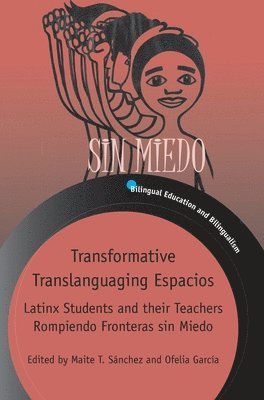 Transformative Translanguaging Espacios 1