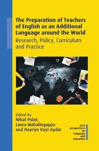bokomslag The Preparation of Teachers of English as an Additional Language around the World
