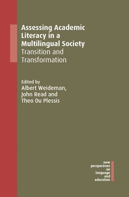 Assessing Academic Literacy in a Multilingual Society 1