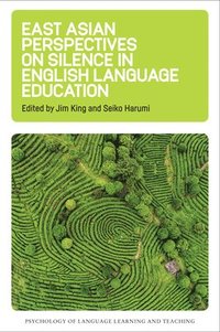 bokomslag East Asian Perspectives on Silence in English Language Education