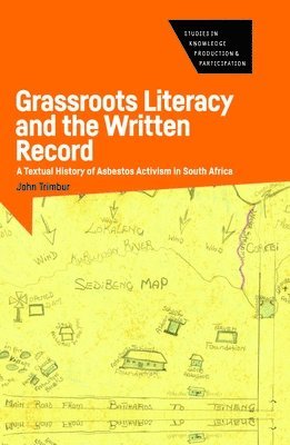 bokomslag Grassroots Literacy and the Written Record