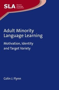 bokomslag Adult Minority Language Learning