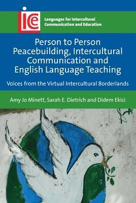 Person to Person Peacebuilding, Intercultural Communication and English Language Teaching 1