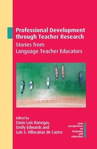 bokomslag Professional Development through Teacher Research
