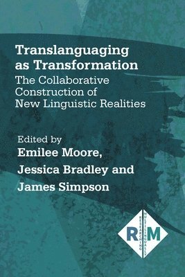 Translanguaging as Transformation 1