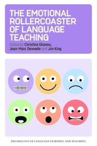 bokomslag The Emotional Rollercoaster of Language Teaching