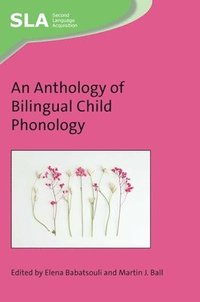 bokomslag An Anthology of Bilingual Child Phonology
