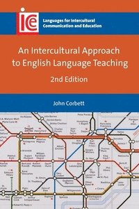bokomslag An Intercultural Approach to English Language Teaching