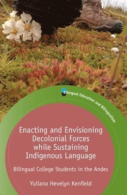 Enacting and Envisioning Decolonial Forces while Sustaining Indigenous Language 1