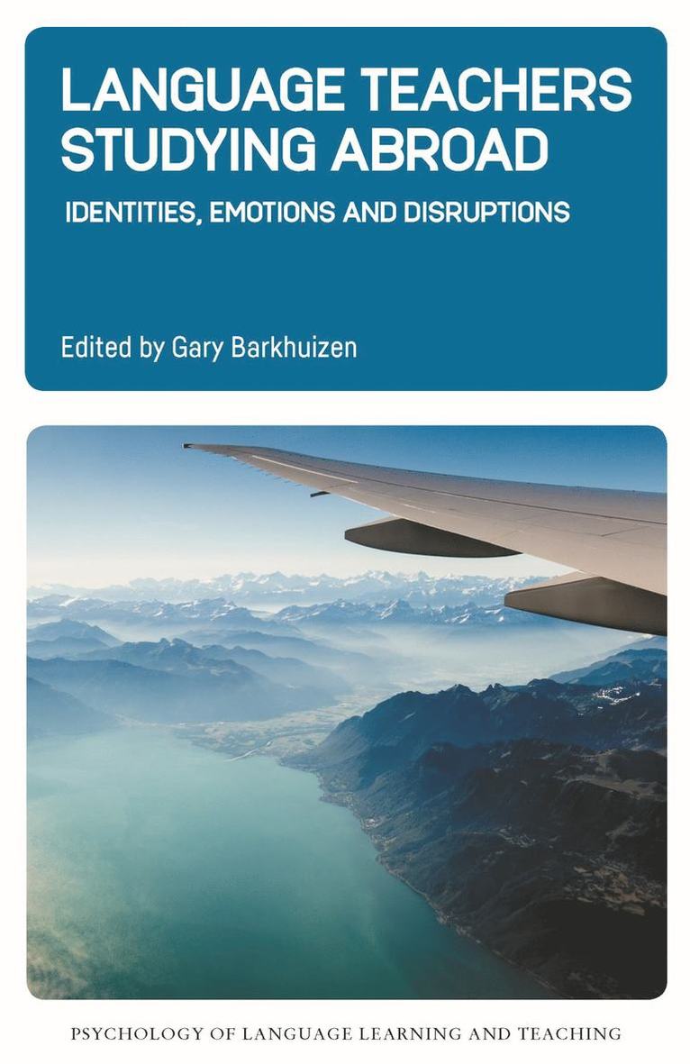 Gary Barkhuizen - Language Teachers Studying Abroad, Inbunden