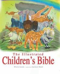 bokomslag The Illustrated Children's Bible